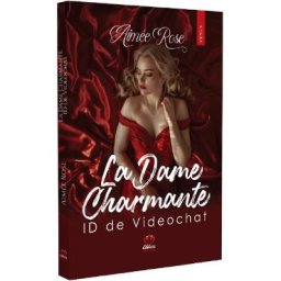 La Dame Charmante. ID de Videochat - Aimee Rose