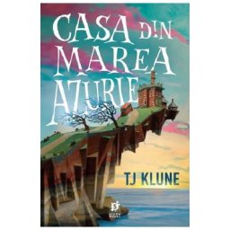 Casa din marea azurie - TJ Klune