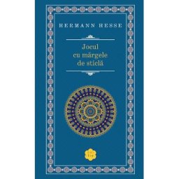 Jocul cu margele de sticla - Hermann Hesse