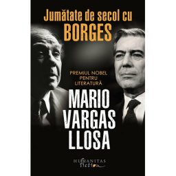 Jumatate de secol cu Borges