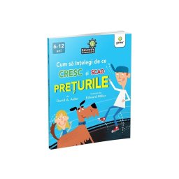 Cum sa intelegi de ce cresc si scad preturile