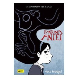 Fantoma Aniei - Vera Brosgol