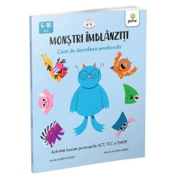 Monstri imblanziti - Activitati bazate pe terapiile ACT TCC si EMDR