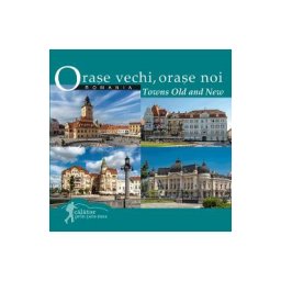 Romania. Orase vechi, orase noi. Towns Old and New. Calator prin tara mea