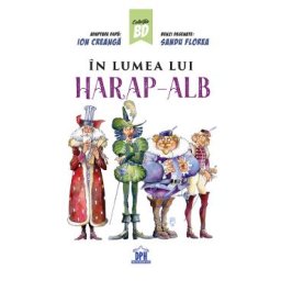 In lumea lui Harap-Alb. Benzi desenate - Sandu Florea