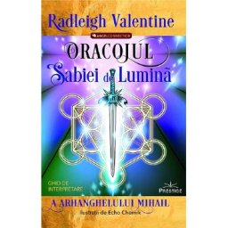 Oracolul Sabiei de Lumina - Radleigh Valentine