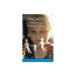 Pacatele parintilor si bolile copiilor