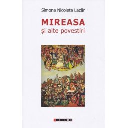 Mireasa si alte povestiri - Simona Nicoleta Lazar