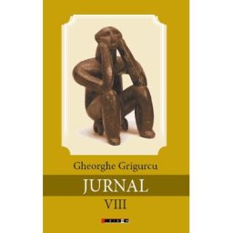 Jurnal Vol.8 - Gheorghe Grigurcu