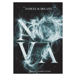 Nova - Samuel R. Delany