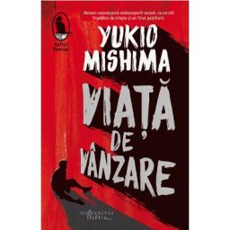 Viata de vanzare - Yukio Mishima