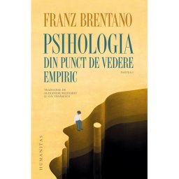 Psihologia din punct de vedere empiric. Partea I