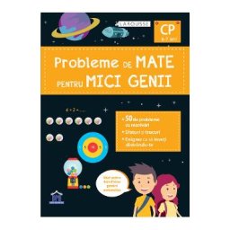 Probleme de mate pentru mici genii. Larousse - Clasa pregatitoare