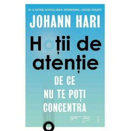 Hotii de atentie