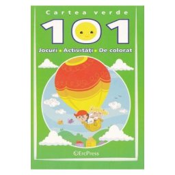 Cartea verde. 101 Jocuri, activitati de colorat