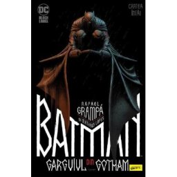 Batman. Garguiul din Gotham. Vol.1 - Matheus Lopes, Rafael Grampa