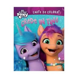 My Little Pony: Crede in tine!. Carte de colorat
