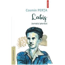 Labis. Jurnalul pierdut - Cosmin Perta