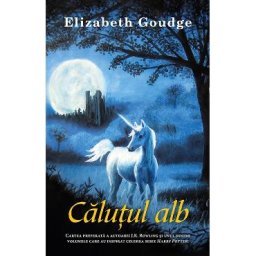 Calutul alb - Elizabeth Goudge
