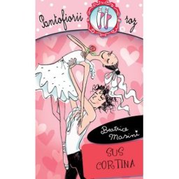 Pantofiorii roz - Sus cortina - Beatrice Masini