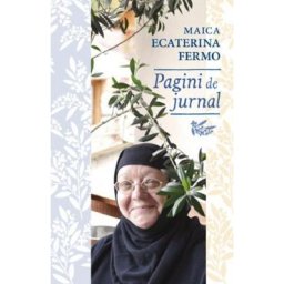 Pagini de jurnal - Maica Ecaterina Fermo