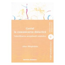 Gestul in comunicarea didactica - Alina Margaritoiu