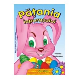 Patania Iepurasului. Recitam Si Coloram - Valentina Buciumeanu