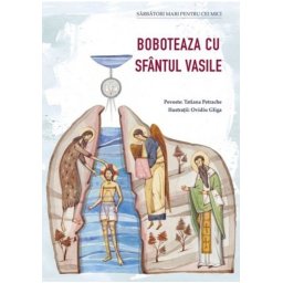 Boboteaza cu Sfantul Vasile