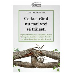 Ce faci cand nu mai vrei sa traiesti