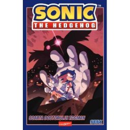 Sonic The Hedgehog Vol.2: Soarta doctorului Eggman - Ian Flynn