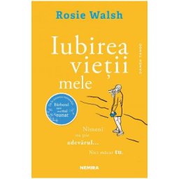 Iubirea vietii mele - Rosie Walsh