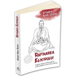 Rafinarea elixirului - Stuart Alve Olson