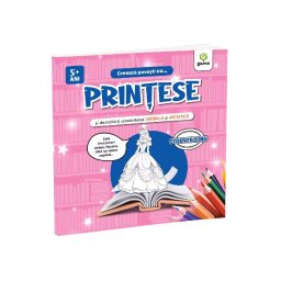 Creeaza povesti cu... PRINTESE
