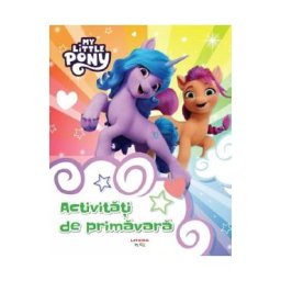 My Little Pony. Activitati de primavara