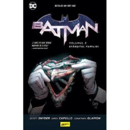Batman Vol.3: Sfarsitul familiei - Scott Snyder