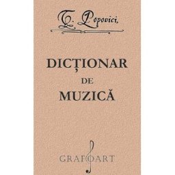Dictionar de muzica - Timotei Popovici