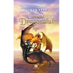Coroana Dragonului. Trilogia Ahkisului Vol.3 - Conan Reed