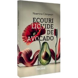Ecouri lichide de avocado - Noemina Campean