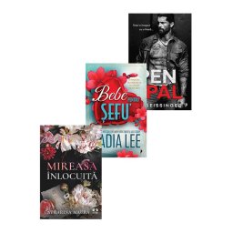 Pachet Mireasa inlocuita +Pen Pal + Bebe pentru sefu. Set 3 carti