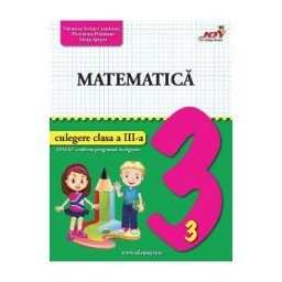 Matematica - Clasa 3 - Culegere - Valentina Stefan-Caradeanu