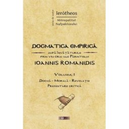 Dogmatica Empirica Vol.1 - Ierotheos Mitropolitul Nafpaktosului