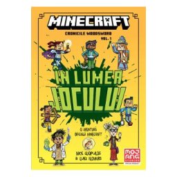 Minecraft: In lumea jocului. Seria Cronicile Woodsword Vol.1 - Nick Eliopulos, Luke Flowers