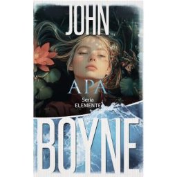 Apa. Seria ELEMENTE Vol.1 - John Boyne