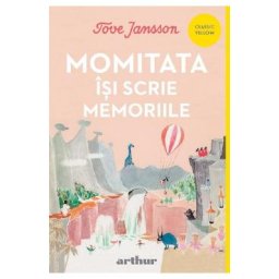 Momitata isi scrie memoriile - Tove Jansson