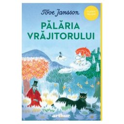 Palaria vrajitorului - Tove Jansson