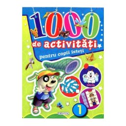 1000 de activitati pentru copii isteti 1