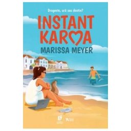 Instant Karma - Marissa Meyer