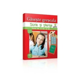 Scrie si sterge - Gaseste greseala