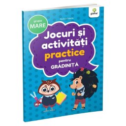 Jocuri si activitati practice • grupa mare