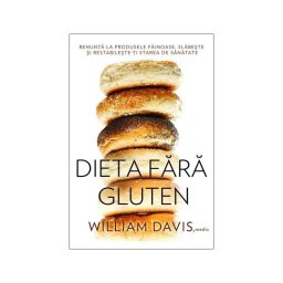 Dieta fara Gluten de Dr.William Davis